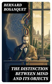 The Distinction between Mind and Its Objects