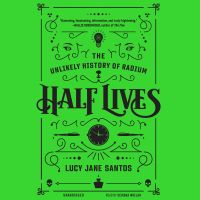 Half Lives