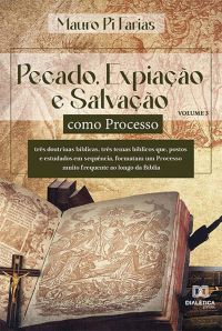 Pecado, Expiação e Salvação como Processo