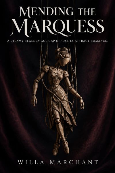 Mending the Marquess