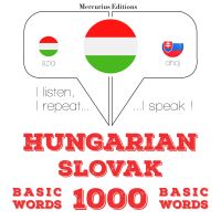 Magyar - szlovák: 1000 alapszó