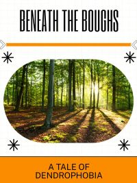 Beneath the Boughs