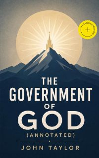 The Government of God (Annotated)