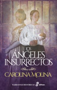 Los ángeles insurrectos