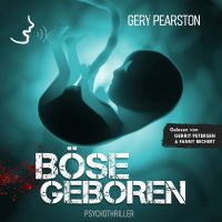 Böse geboren