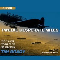 Twelve Desperate Miles
