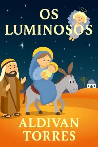 os Luminosos