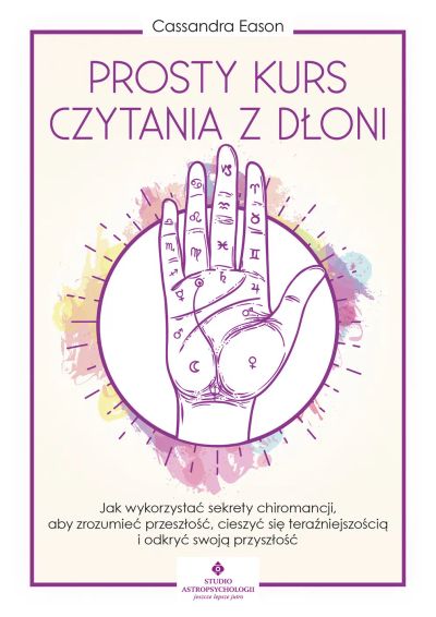 Prosty kurs czytania z dłoni