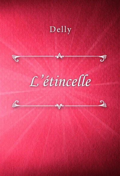 L’étincelle