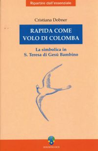 Rapida come volo di colomba