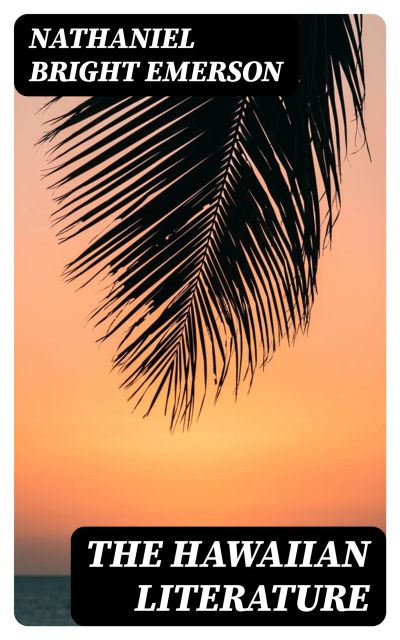 The Hawaiian Literature