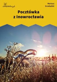 Pocztówka z Inowrocławia