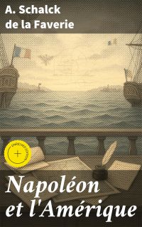 Napoléon et l'Amérique