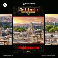 Rolf Torring - Neue Abenteuer, Folge 37: Blutdiamanten