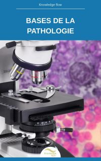 Bases de la Pathologie