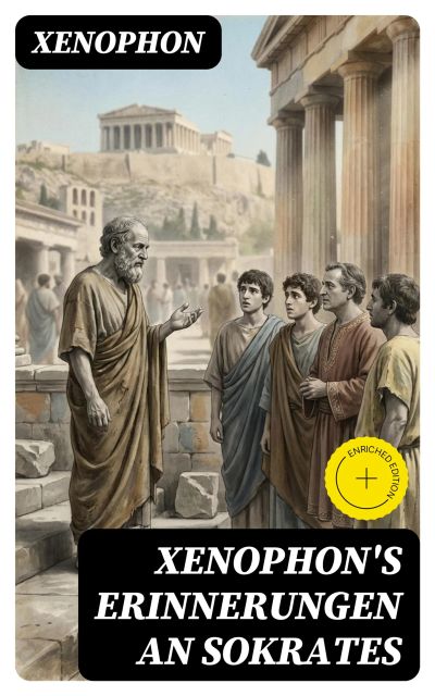 Xenophon's Erinnerungen an Sokrates