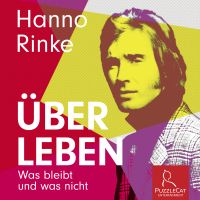 Hanno Rinke - Über Leben