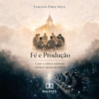 Fé e Produção