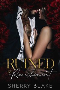 Ruined By Ravishment