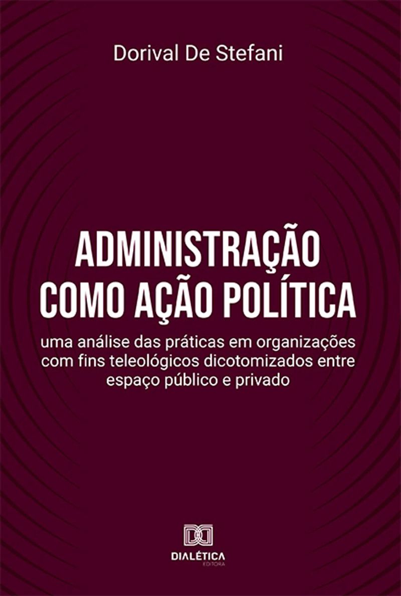 Administração como ação política