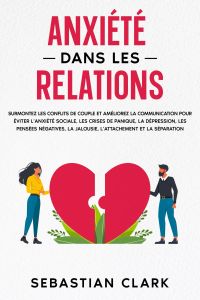 Anxiété dans les relations