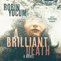 A Brilliant Death