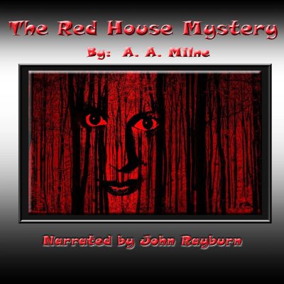 The Red House Mystery