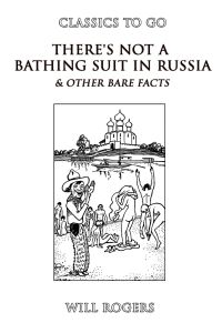 There's Not A Bathing Suit In Russia 6 Other Bare Facts