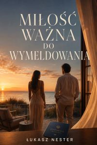 Miłość ważna do wymeldowania