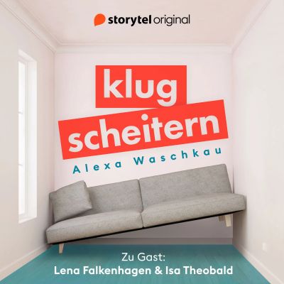 Klugscheitern - Lena Falkenhagen & Isa Theobald