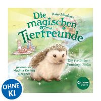 Die magischen Tierfreunde (Band 6) - Die furchtlose Penelope Piks