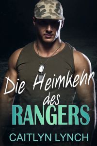 Die Heimkehr des Rangers