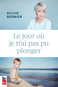 Le jour où je n'ai pas pu plonger