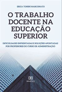 O trabalho docente na educação superior