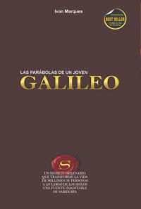 Las Parábolas De Un Joven Galileo