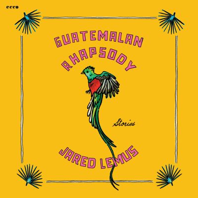 Guatemalan Rhapsody