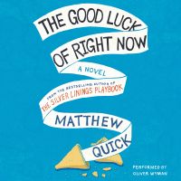 The Good Luck Of Right Now