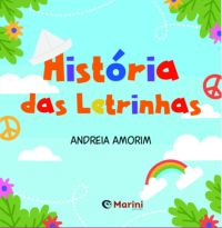 História Das Letrinhas