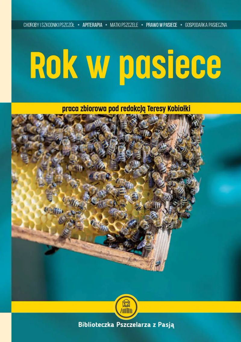 Rok w pasiece
