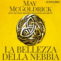 La Bellezza della Nebbia