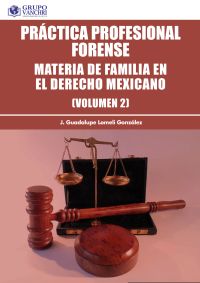 Práctica profesional forense, Volumen 2