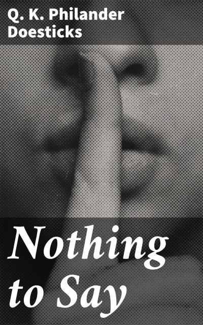 Nothing to Say