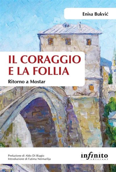 Il coraggio e la follia