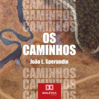 Os Caminhos