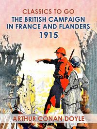 The British Campaign in France and Flanders, 1915