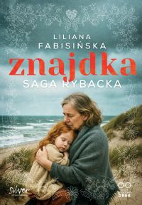 Znajdka. Saga rybacka