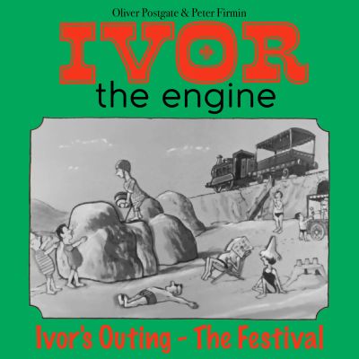 Ivor the Engine - Original Black & White Stories (1959–1962)