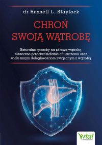 Chroń swoją wątrobę