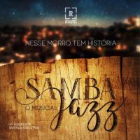 Samba Jazz, O Musical