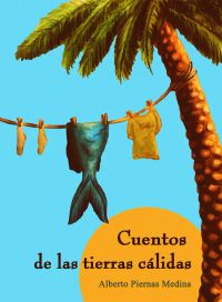 Cuentos de las tierras calidas